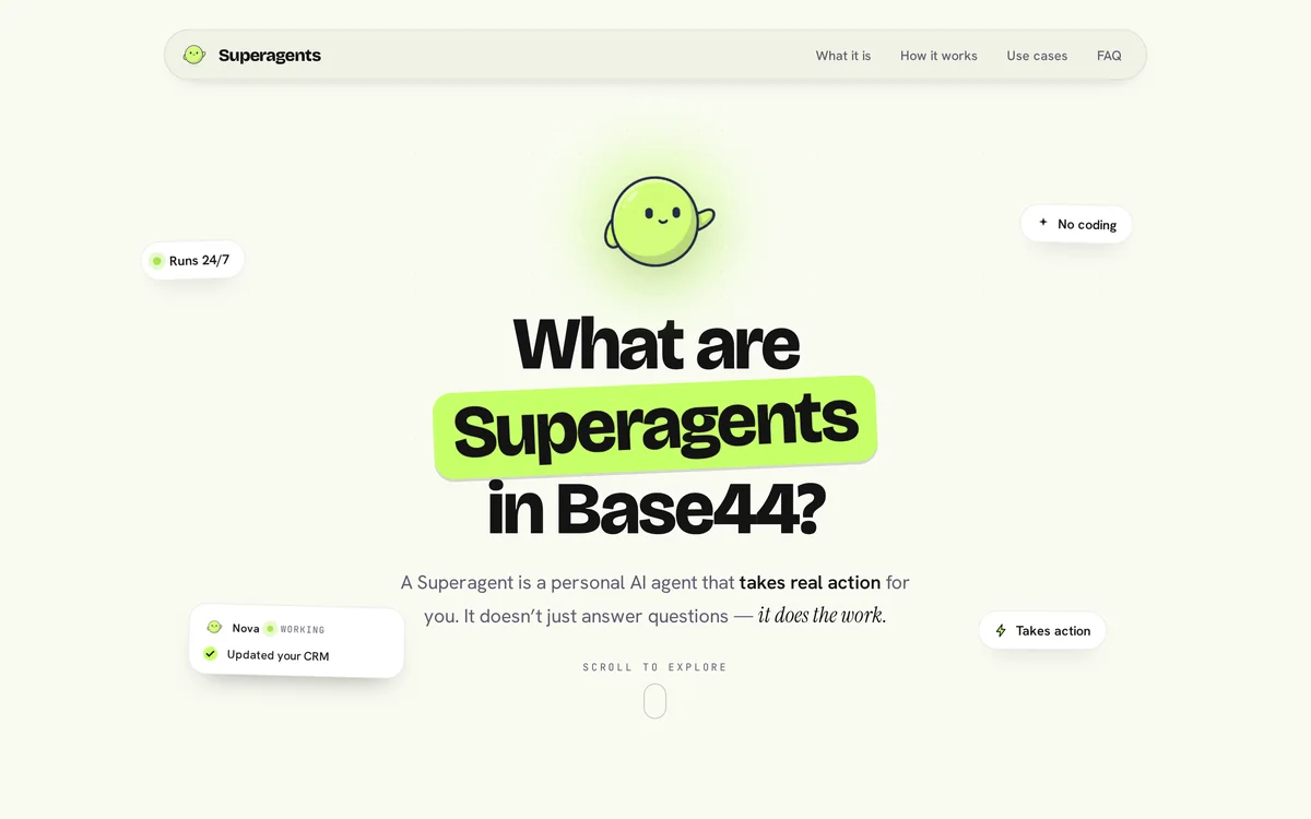 The Superagents Guide homepage: the headline What are Superagents in Base44? with Superagents on a lime highlight, Nova the mascot, and floating chips reading Runs 24/7, No coding and Takes action.